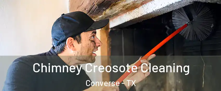  Chimney Creosote Cleaning Converse - TX