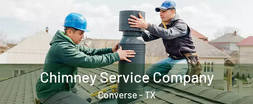  Chimney Service Company Converse - TX