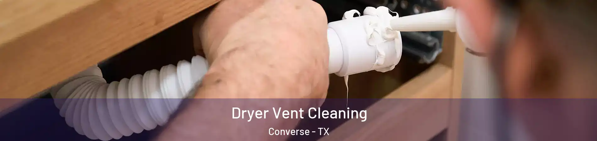  Dryer Vent Cleaning Converse - TX