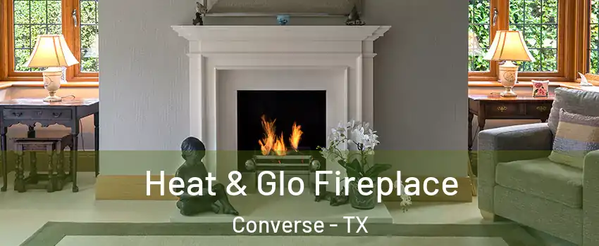  Heat & Glo Fireplace Converse - TX