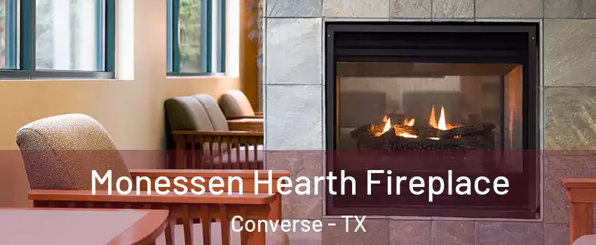  Monessen Hearth Fireplace Converse - TX